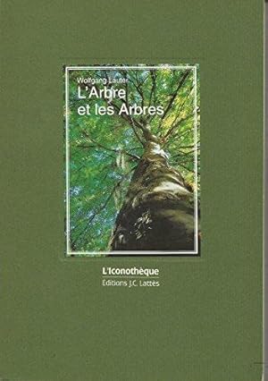 L'arbre et les arbres