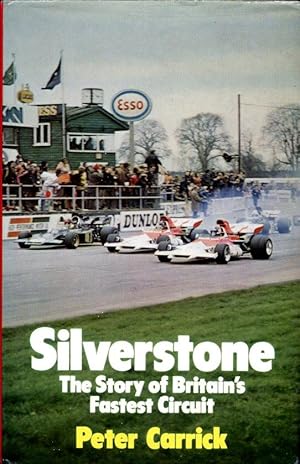 Silverstone: The Story of Britain's Fastest Circuit