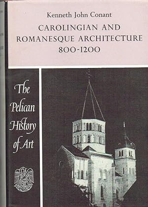 Carolingian and Romanesque Architecture 800-1200