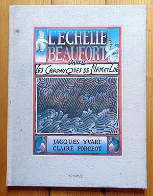 The Rising of the Wind: Adventures along the Beaufort Scale by Jacques  Yvart