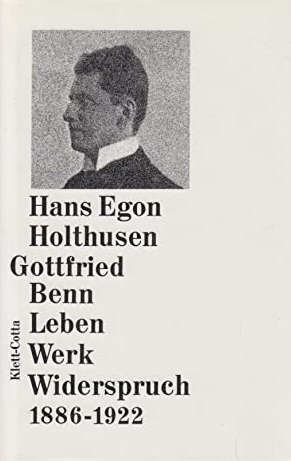 Bild des Verkufers fr Gottfried Benn. Leben, Werk, Widerspruch. 1886 - 1922 zum Verkauf von Versandantiquariat Bolz
