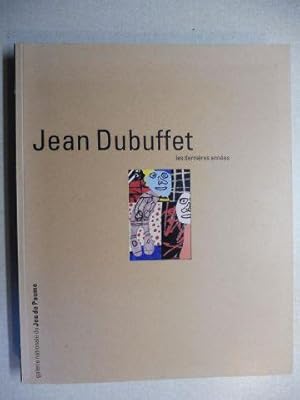 Imagen del vendedor de Jean Dubuffet - les dernieres annees *. a la venta por Antiquariat am Ungererbad-Wilfrid Robin