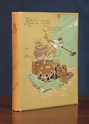 The Life and Strange Surprising Adventures of Robinson Crusoe of York Mariner as Related by Himself.