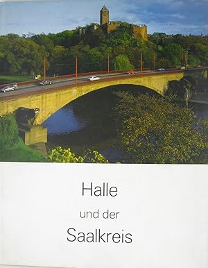 Bild des Verkufers fr Halle und der Saalkreis, zum Verkauf von Versandantiquariat Hbald