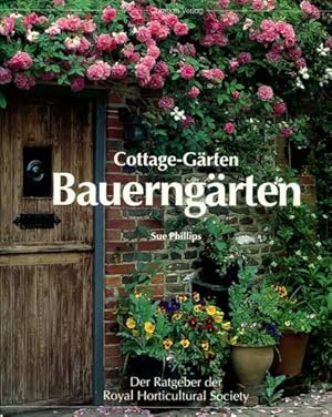 Cottage-Gärten Bauerngärten