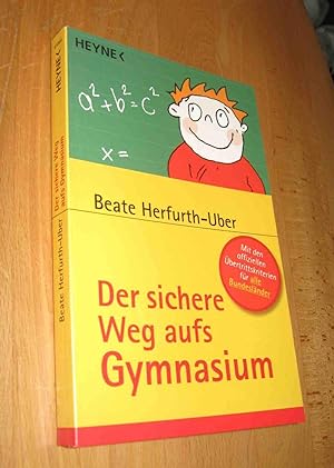 Bild des Verkufers fr Der sichere Weg aufs Gymnasium zum Verkauf von Dipl.-Inform. Gerd Suelmann
