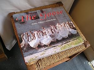 Seller image for The Goose. History. Folklore. Ancient Recipes for sale by Lyndon Barnes Books