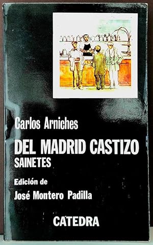 Imagen del vendedor de Del Madrid castizo. Sainetes a la venta por Il Tuffatore