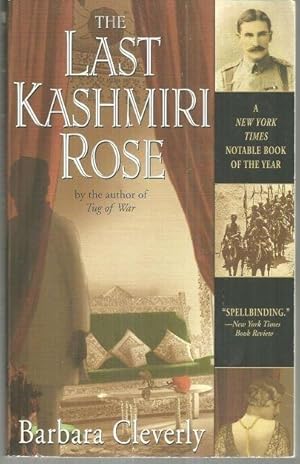 Seller image for LAST KASHMIRI ROSE for sale by Gibson's Books