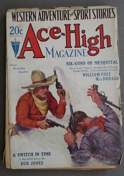 Imagen del vendedor de ACE-HIGH (Pulp Magazine). November 1 1928; -- Volume XLV #1 Six- Guns of Mesquital by William Colt MacDonald; a la venta por Comic World