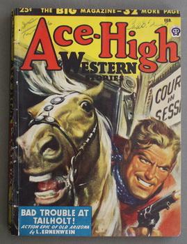 Imagen del vendedor de ACE-HIGH (Pulp Magazine). February 1948; -- Volume 18 #1 Bad Trouble at Tailholt by L. Ernenwein a la venta por Comic World