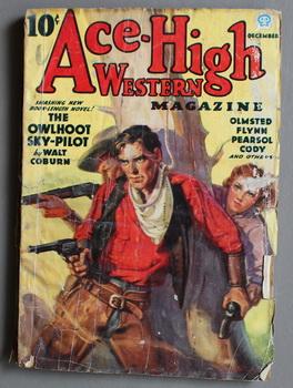 Image du vendeur pour ACE HIGH (Pulp Magazine). December 1936; -- Volume 2 #1 Gringo's One-Man War Party by T. T. Flynn// The Owlhoot Sky-Pilot by Walt Coburn;; mis en vente par Comic World