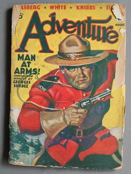 Image du vendeur pour ADVENTURE (Pulp Magazine). August 1939; -- Volume 101 #4 Man-At-Arms by Georges Surdez; / Hideout by Luke Short;/ The Dark Trail by Allan Vaughan Elston; mis en vente par Comic World