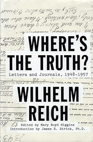 Seller image for Where's the Truth? Letters and Journals 1948-1957 for sale by lamdha books