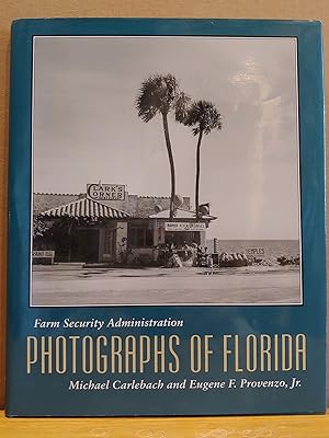 Seller image for Farm Security Administration Photographs of Florida for sale by H.S. Bailey