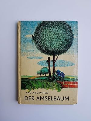 Der Amselbaum (Die kleinen Trompeterbücher, Band 59)