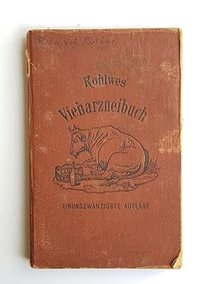 Rohlwes' Vieharzneibuch oder Unterricht, wie der Landwirth Pferde, Rinder, Schafe, Schweine, Zieg...