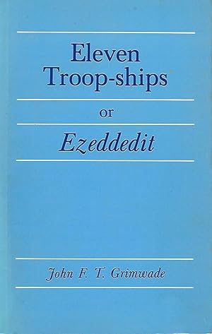 Eleven Troop-ships or Ezeddedit