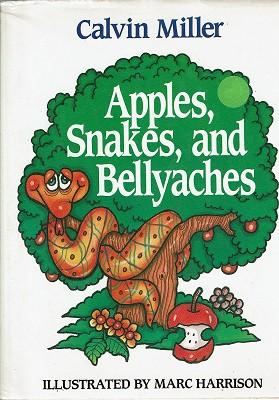 Seller image for Apples, Snakes, And Bellyaches for sale by Marlowes Books and Music
