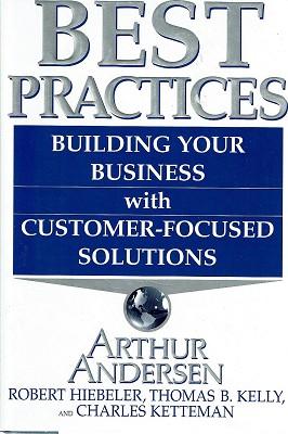 Seller image for Best Practices: Building Your Business with Customer Focused Solutions for sale by Marlowes Books and Music