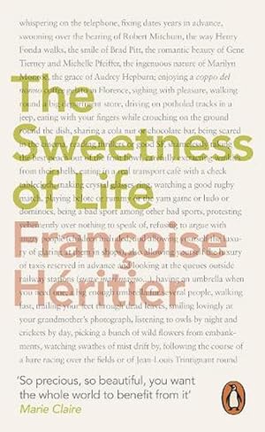 Imagen del vendedor de The Sweetness of Life (Paperback) a la venta por AussieBookSeller