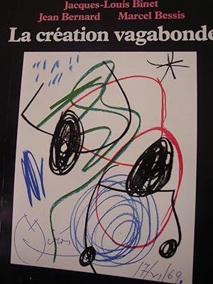 Seller image for La cration vagabonde in-8,broch,265 pages" collection savoir " for sale by LIBRAIRIE EXPRESSIONS