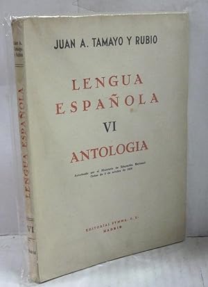 Imagen del vendedor de LENGUA ESPAOLA VI-ANTOLOGIA a la venta por LIBRERIA  SANZ