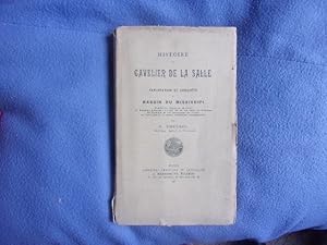 Histoire de Cavelier de la Salle