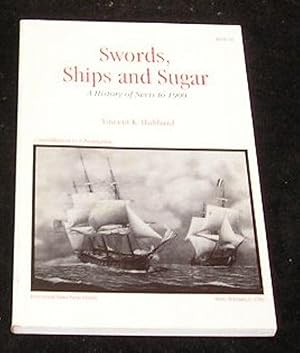 Image du vendeur pour Swords Ships and Sugar mis en vente par Yare Books