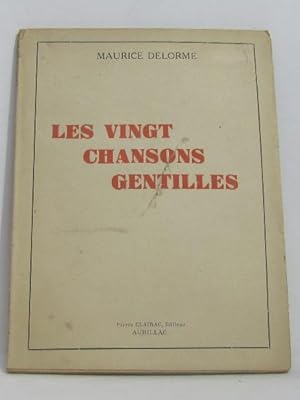 Seller image for Les vingt chansons gentilles for sale by crealivres