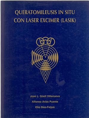 Seller image for QUERATOMILEUSIS IN SITU CON LASER EXCIMER (LASIK) for sale by Libreria 7 Soles