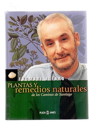 Image du vendeur pour PLANTAS Y REMEDIOS NATURALES DE LOS CAMINOS DE SANTIAGO mis en vente par Libreria 7 Soles