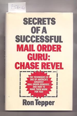 Imagen del vendedor de SECRETS OF A SUCCESSFUL MAIL ORDEN GURU: CHASE REVEL a la venta por Libreria 7 Soles