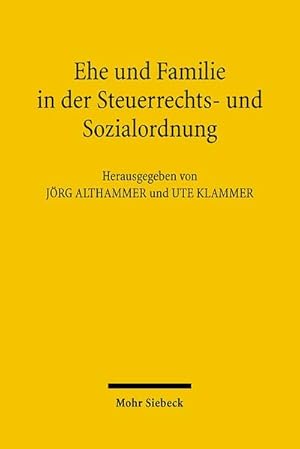 Seller image for Ehe und Familie in der Steuerrechts- und Sozialordnung for sale by buchversandmimpf2000