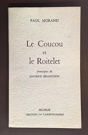 Image du vendeur pour LE COUCOU ET LE ROITELET frontispice de Maurice Brianchon mis en vente par Librairie de l'Univers