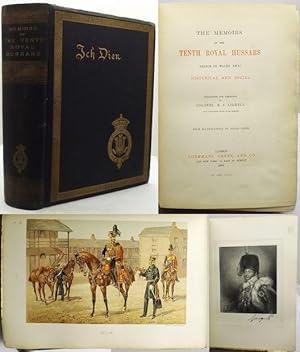 Seller image for THE MEMOIRS OF THE TENTH ROYAL HUSSARS (Prince of Wales  Own). Historical and Social. Collected & Arranged by . for sale by Francis Edwards ABA ILAB