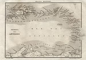 Bild des Verkufers fr Stahlstich- Karte, aus France Militaire, "Archipel des Antilles". zum Verkauf von Antiquariat Clemens Paulusch GmbH