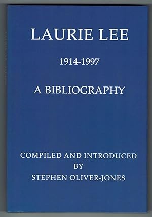 Laurie Lee 1914-1997 A Bibliography
