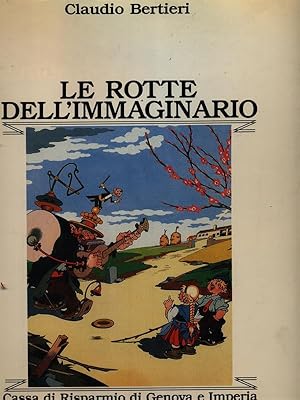 Imagen del vendedor de Le rotte dell'immaginario a la venta por Librodifaccia