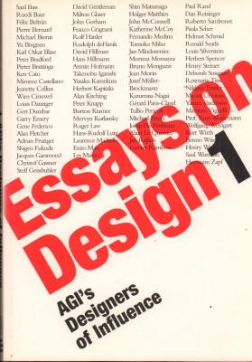 Bild des Verkufers fr Essays on Design: AGI s Designers of Influence. zum Verkauf von Antiquariat Jenischek