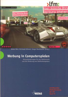 Seller image for Werbung in Computerspielen: Herausforderungen fr Regulierung und Medienpdagogik. for sale by Antiquariat Jenischek