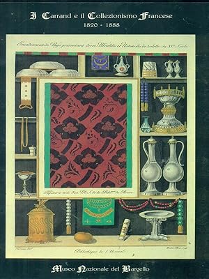 Imagen del vendedor de I Carrand e il collezionismo francese 1820-1888 a la venta por Librodifaccia