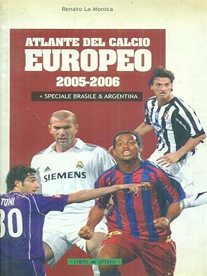 Bild des Verkufers fr Atlante del Calcio europeo 2005-2006 zum Verkauf von Librodifaccia