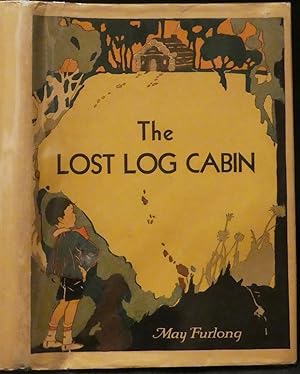 Immagine del venditore per The Lost Log Cabin venduto da R & G Bliss Books