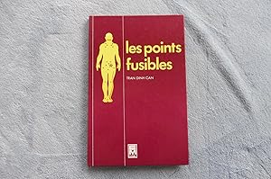 Les Points Fusibles