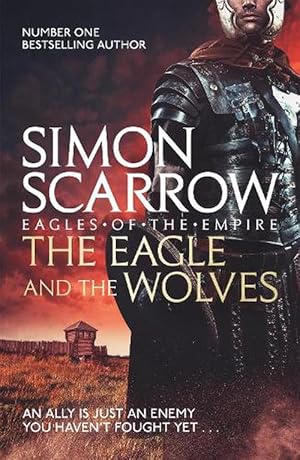 Imagen del vendedor de The Eagle and the Wolves (Eagles of the Empire 4) (Paperback) a la venta por Grand Eagle Retail