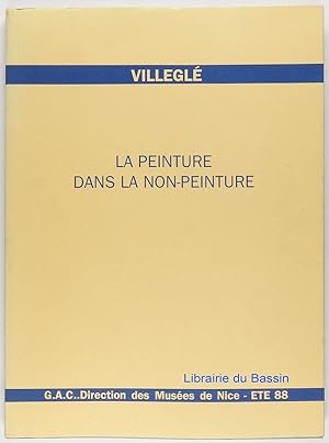 Volume I du catalogue thématique des affiches lacérées de Villeglé La Peinture dans la non-peinture