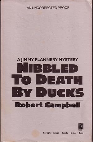 Seller image for NIBBLED TO DEATH BY DUCKS. for sale by Monroe Stahr Books