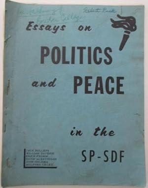 Bild des Verkufers fr Essays on Politics and Peace in the SP-SDF zum Verkauf von Mare Booksellers ABAA, IOBA