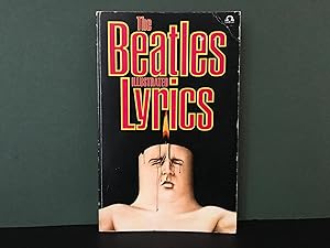 The Beatles Lyrics [The Beatles Illustrated Lyrics]